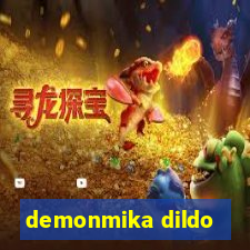 demonmika dildo